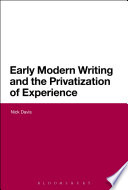 Early modern writing and the privatisation of experience /