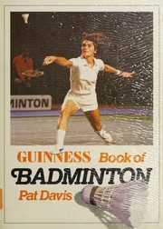 The Guinness book of badminton /