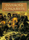 Encyclopedia of invasions and conquests from ancient times to the present /