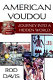 American voudou : journey into a hidden world /