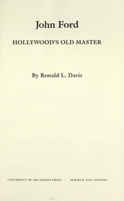 John Ford : Hollywood's old master /