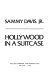 Hollywood in a suitcase /
