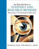 An introduction to statistics and research methods : becoming a psychological detective /