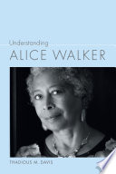 Understanding Alice Walker /
