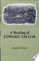 A reading of Edward Taylor /