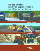 Geotechnical testing, observation, and documentation /