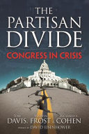 The partisan divide : Congress in crisis /