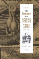 The economics of the British stage, 1800-1914 /