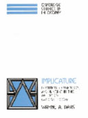Implicature : intention, convention, and principle in the failure of Gricean theory /