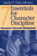 7 essentials for character discipline : elementary classroom management /