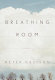 Breathing room : new poems /