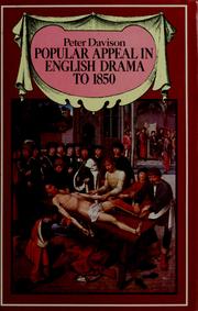Popular appeal in English drama to 1850 /