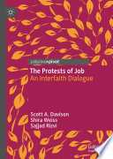 The Protests of Job : An Interfaith Dialogue /