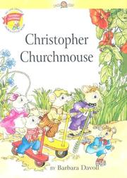 Christopher Churchmouse and his friends /