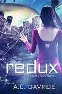 Redux : a tricksters novel /