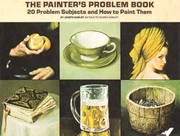 The painter's problem book ; 20 problem subjects and how to paint them /