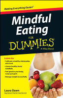 Mindful Eating For Dummies /