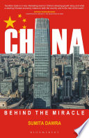 China : Behind the Miracle /