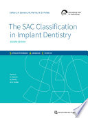 The SAC Classification in Implant Dentistry.