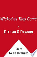 Wicked as they come : a blud novel /
