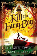 Kill the farm boy /