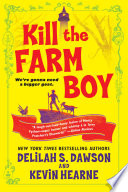 Kill the farm boy /