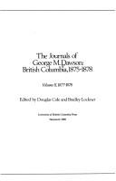 The journals of George M. Dawson : British Columbia, 1875-1878 /
