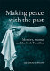 Making peace with the past? : memory, trauma and the Irish Troubles /