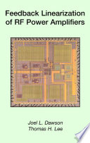 Feedback linearization of RF power amplifiers /