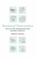 Emotional reinventions : realist-era representations beyond sympathy /