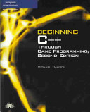 Beginning C++ through game programming /