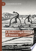 A Modern Legal History of Treasure /