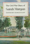 The Civil War diary of Sarah Morgan /