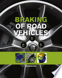 Braking of road vehicles /