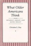 What older Americans think : interest groups and aging policy /