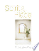 Spirit & place : healing our environment, healing environment /
