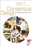 Consensus design : socially inclusive process /