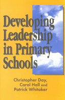 Developing leadership in primary schools /