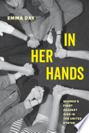 In her hands : women's fight against AIDS in the United States /