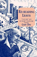 Re-reading Leavis : culture and literary criticism /