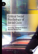 Critical Social Psychology of Social Class /