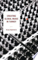 Creating global music in Turkey /