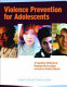 Violence prevention for adolescents : a cognitive-behavioral program for creating a positive school climate.