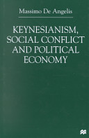 Keynesianism, social conflict and political economy /