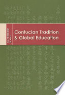 Confucian tradition and global education /