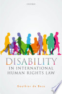 Disability in international human rights law /