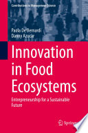 Innovation in Food Ecosystems : Entrepreneurship for a Sustainable Future /