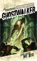 Ghostwalker /