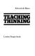 Teaching thinking /