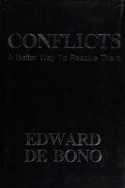 Conflicts : a better way to resolve them /